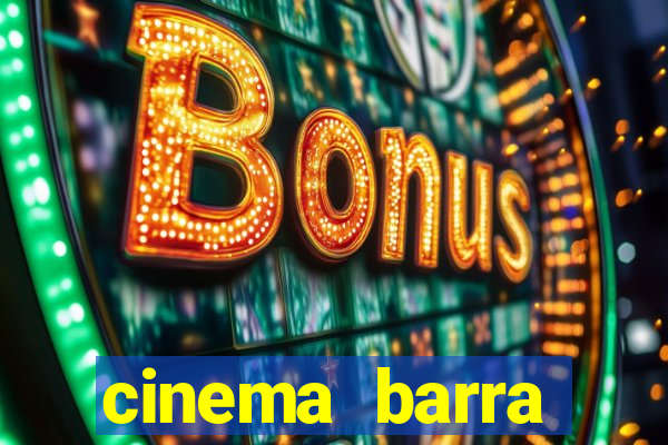 cinema barra shopping sul